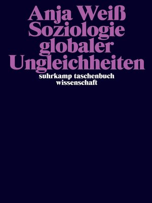 cover image of Soziologie Globaler Ungleichheiten